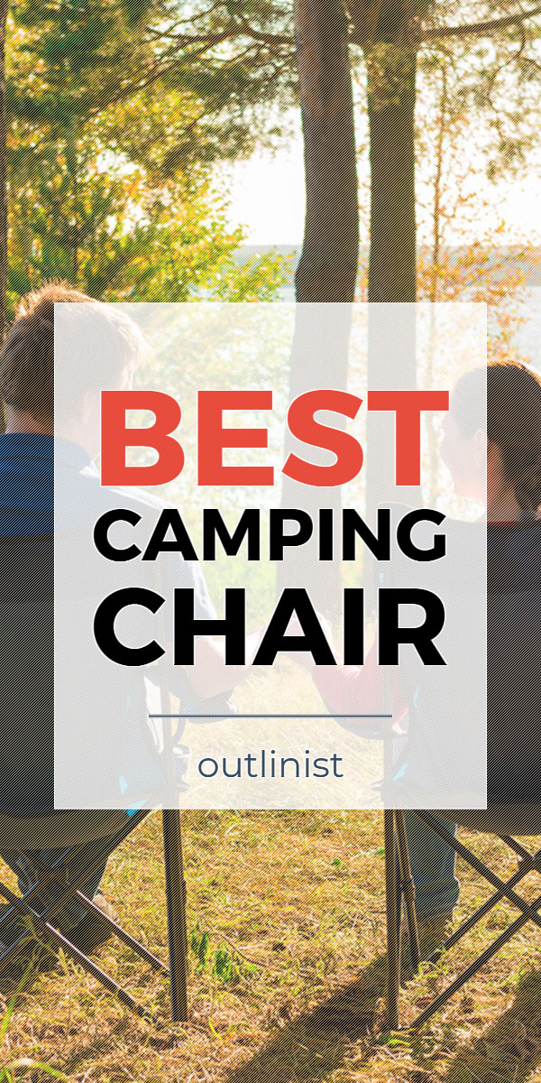 Best Camping Chair • Reviews & Buying Guide