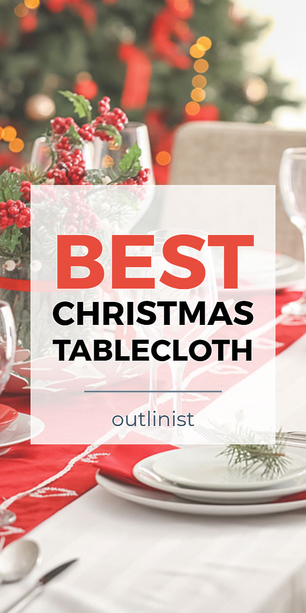 Best Christmas Tablecloth • Reviews & Buying Guide