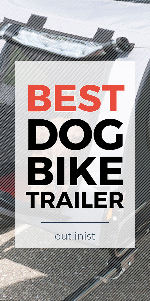 Best Dog Bike Trailer • Reviews & Buying Guide