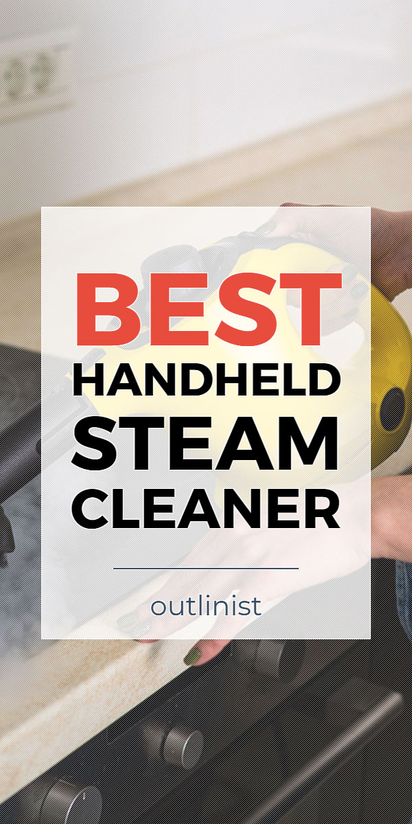 Best Handheld Steam Cleaner • Reviews & Buying Guide