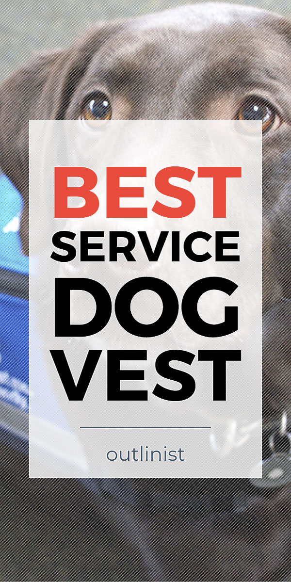 Best Service Dog Vest • Reviews & Buying Guide