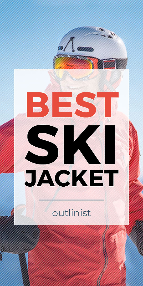 Best Ski Jacket • Reviews & Buying Guide