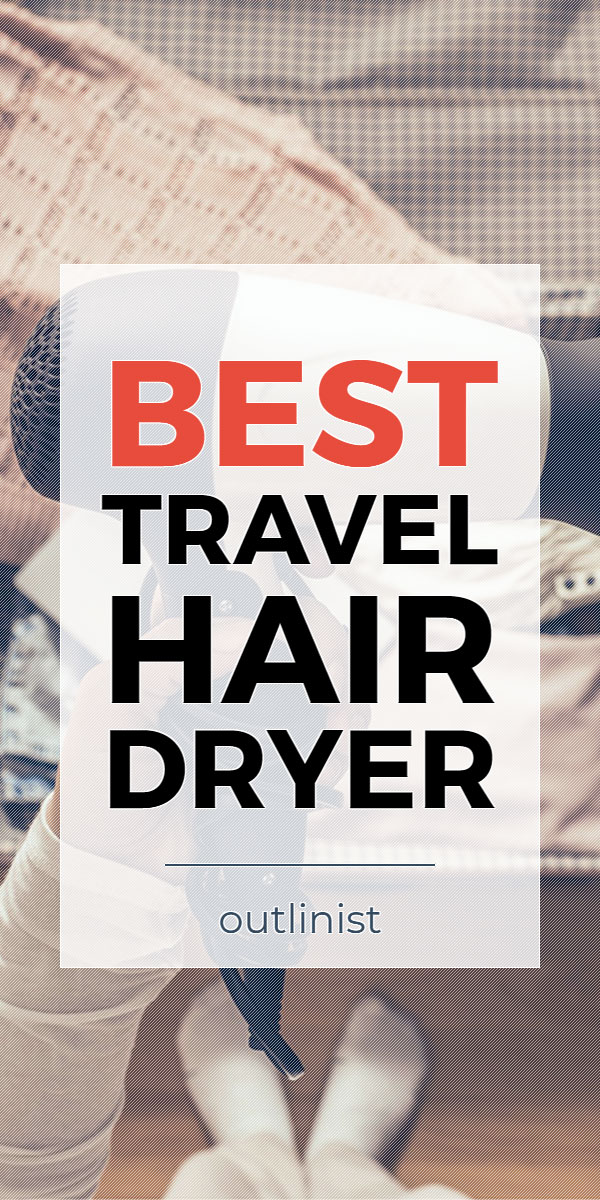 Best Travel Hair Dryer • Reviews & Buying Guide