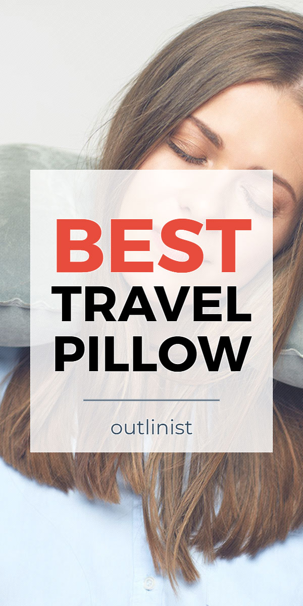 Best Travel Pillow • Reviews & Buying Guide